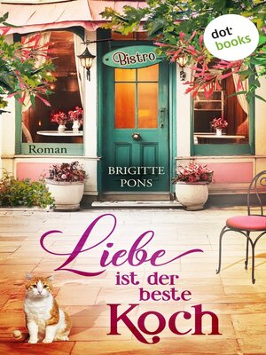 cover image of Liebe ist der beste Koch